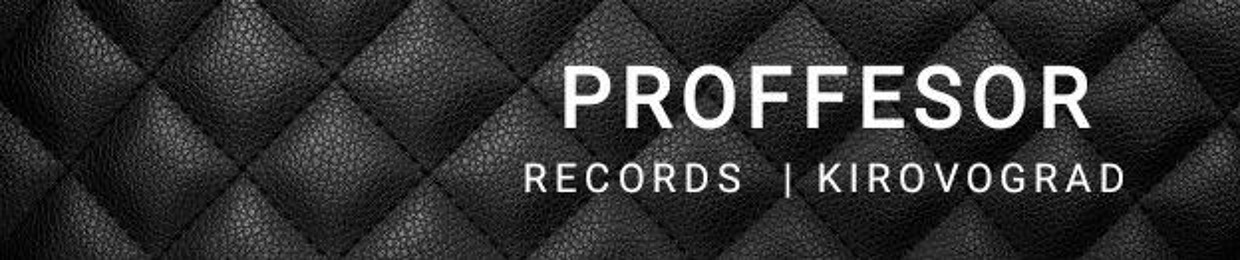ProFFe$oR Records