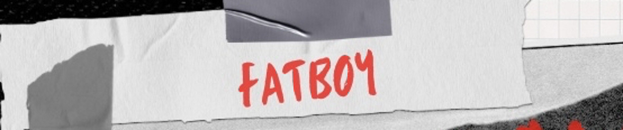 FATBOY