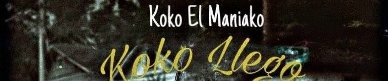 Koko el Maniako