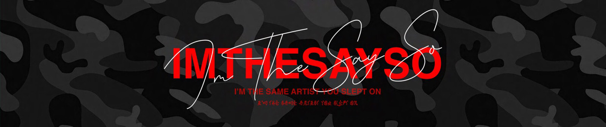 IMTHESAYSO