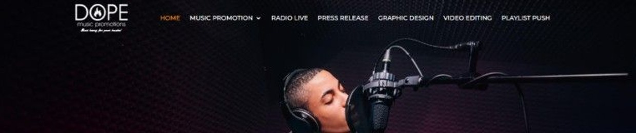 DOPE MUSIC PROMOTION SERVICE ©