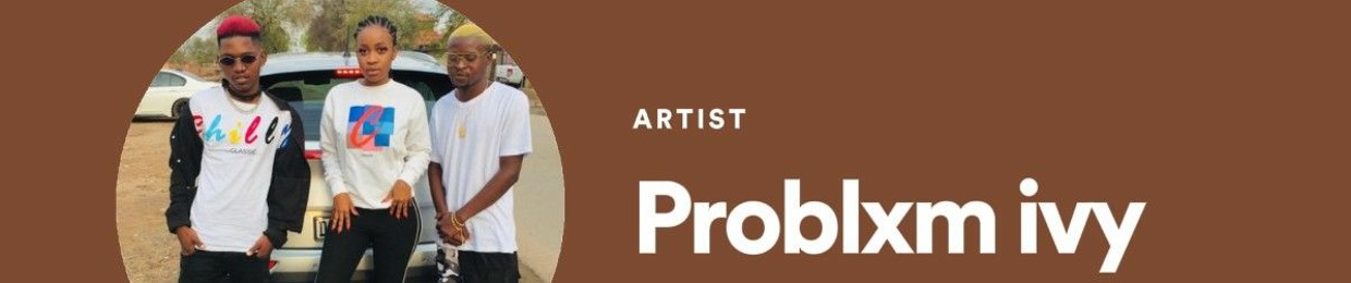 Problxm Ivy