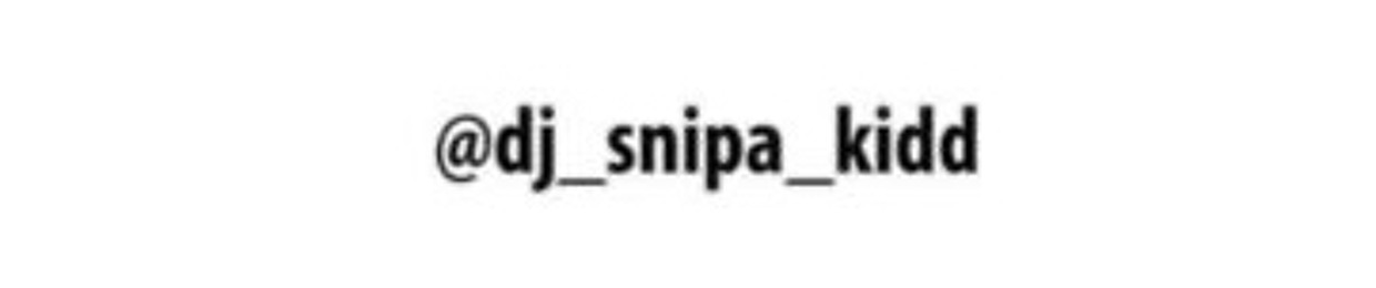 Dj Snipa Kidd