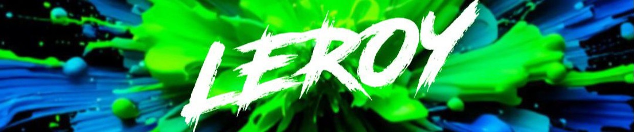Leroy  🎶🎧🎹🙌🔥🎶