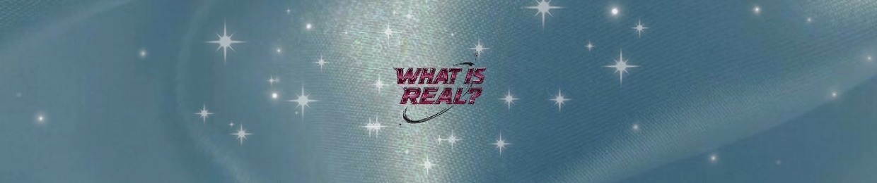 WHATISREAL__