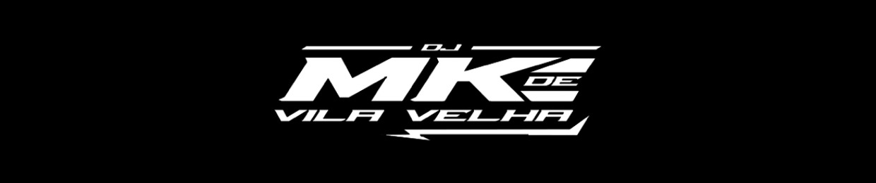DJ MK DE VILA VELHA