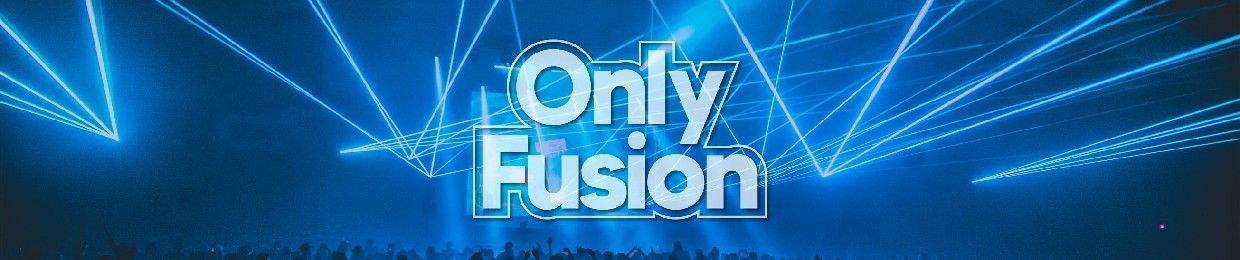 Only Fusion