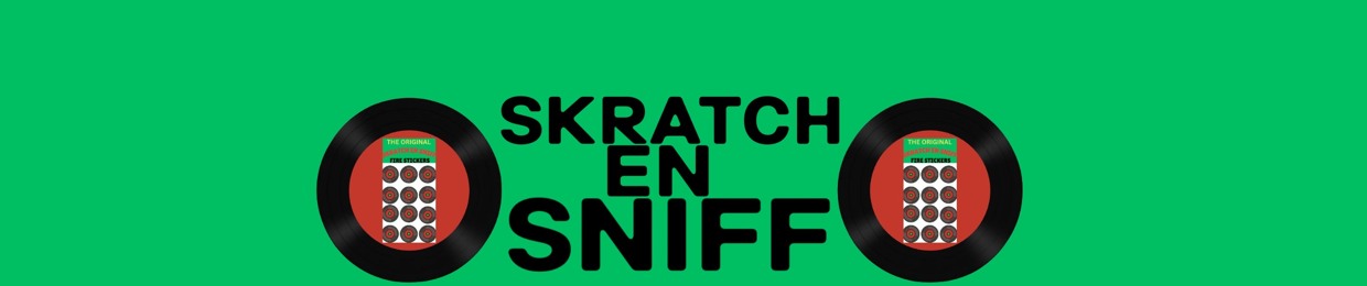 Skratch EN Sniff