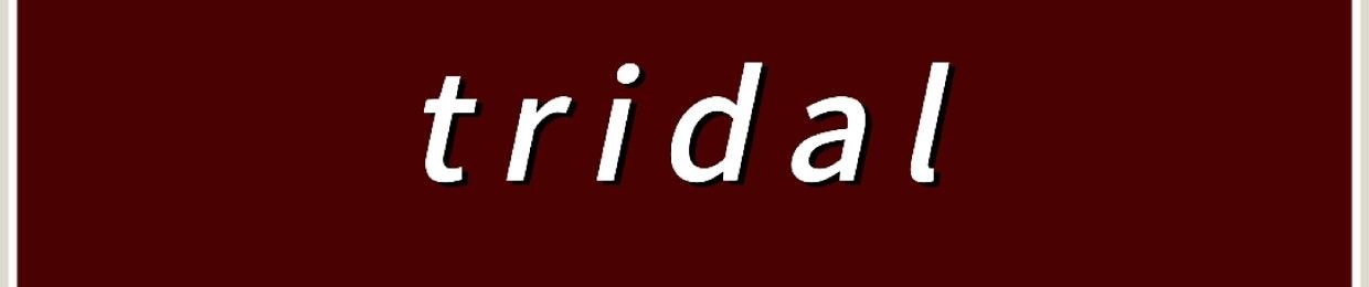 tridal
