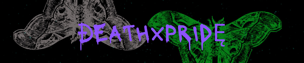 ÐEATHxPRIDĘ