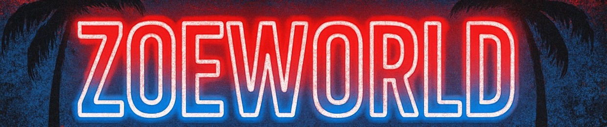 ZOEWORLD