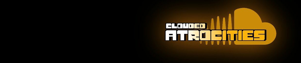 Clouded Atrocities OST