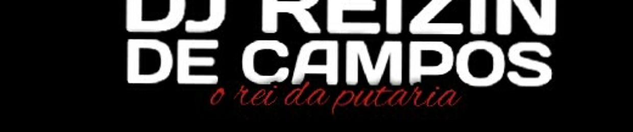 DJ REIZIIN DE CAMPOS