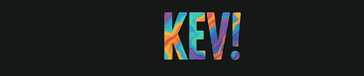 KEV!
