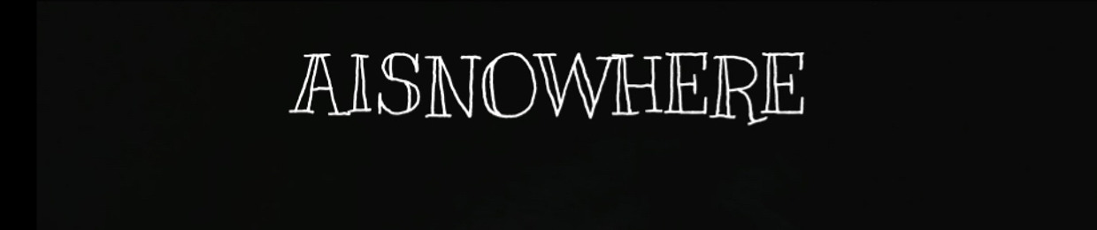 aisnowhere