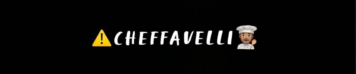 Cheffavelli