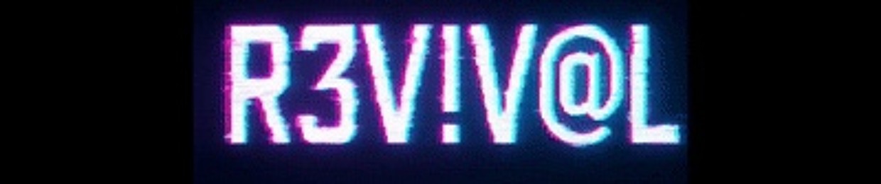 R3V!V@L
