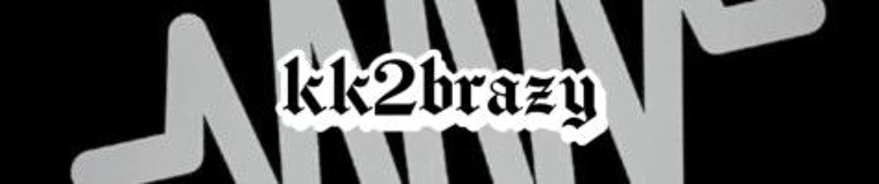 kk2brazy