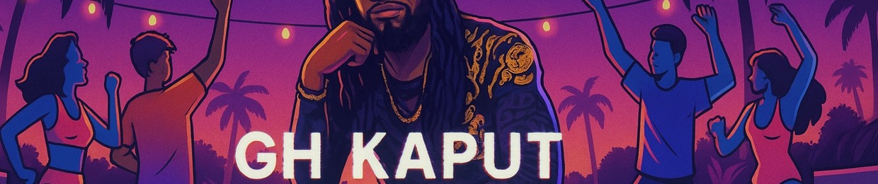 GH Kaput