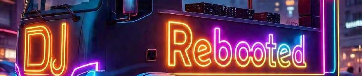 DJ Rebooted