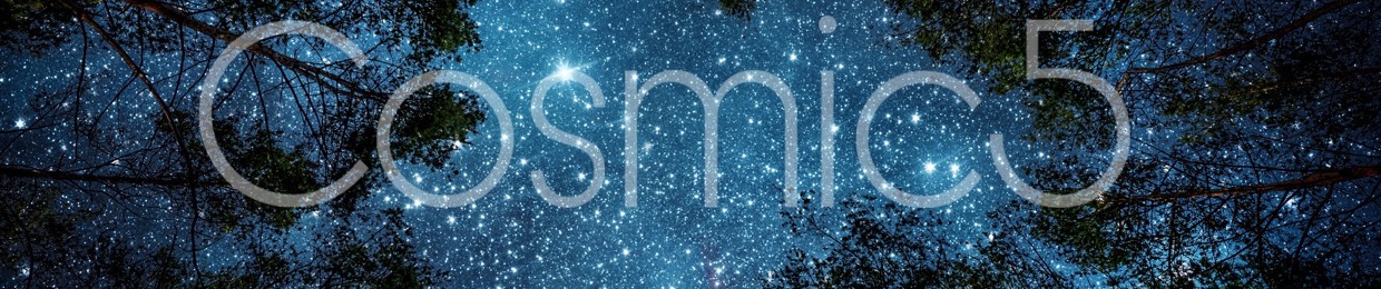 Cosmic5