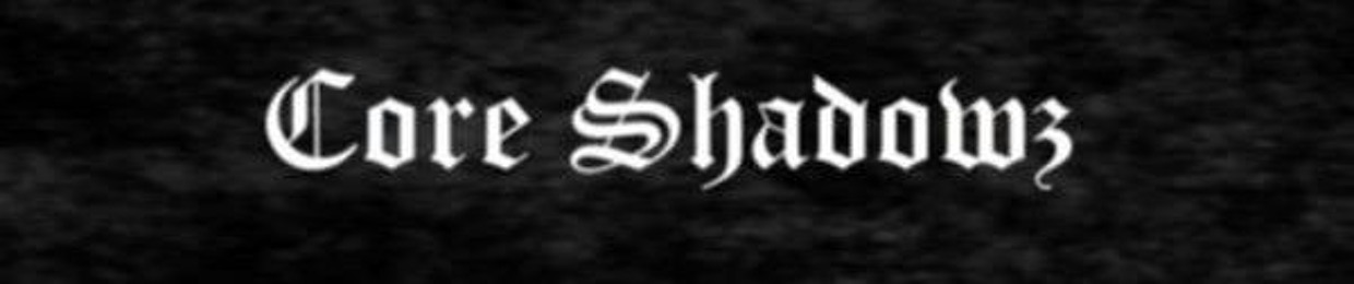 Core Shadowz dj  (formerly The Dark Chasm)