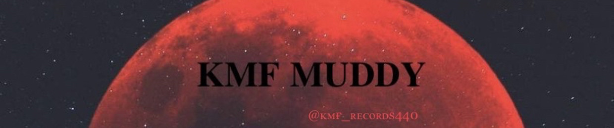 KMF Muddy