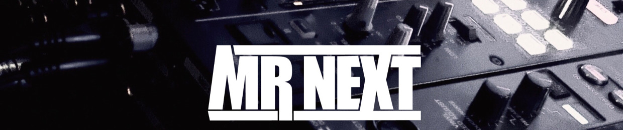 MR NEXT