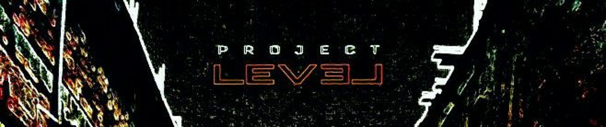 Project LEVEL