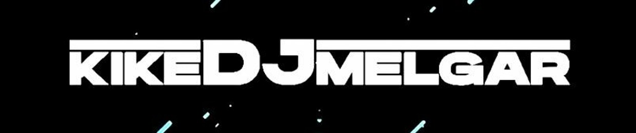 DJ KIKE MELGAR