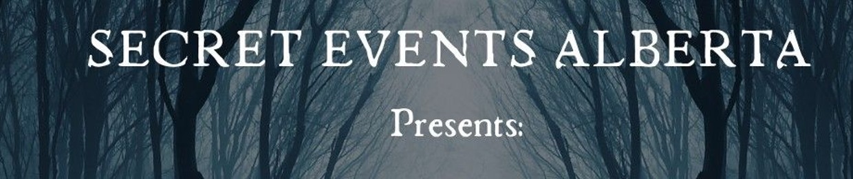 ALBERTA SECRET EVENTS
