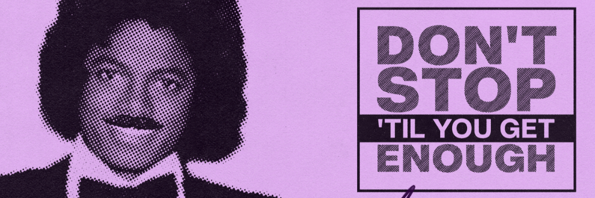 Stream Michael Jackson - Don't Stop 'Til You Get Enough