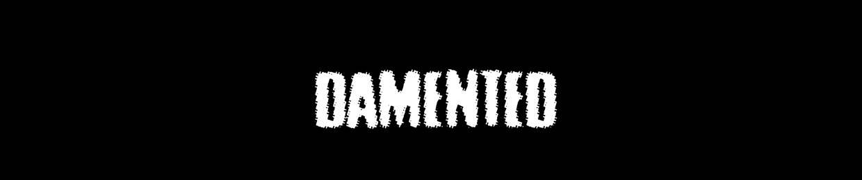 DAMENTED