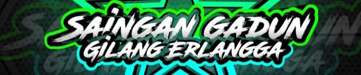 👑GILANG ERLANGGA 👑