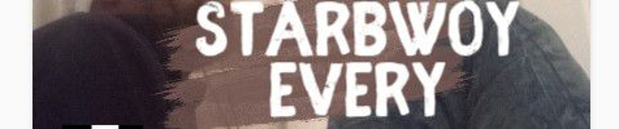 Starbwoy Every