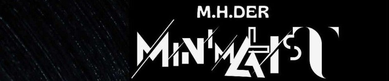 M.H.Der Minimalist