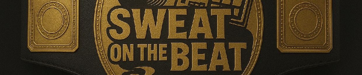 Sweat On the Beatz