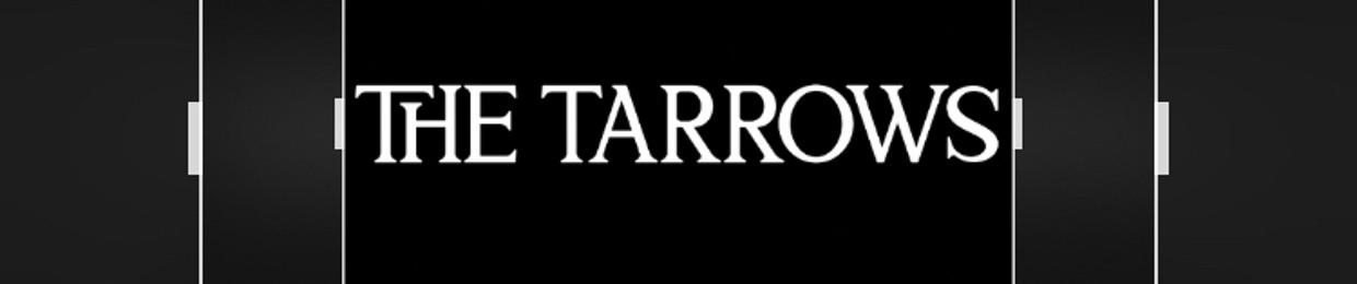 the tarrows