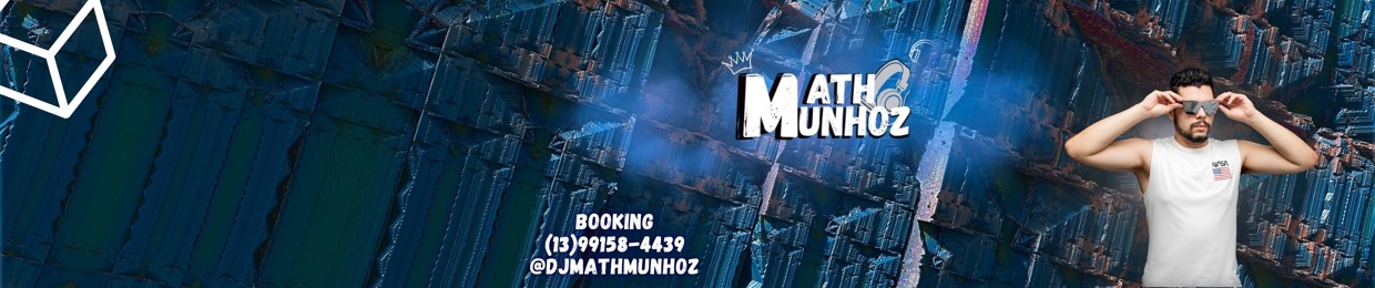 Dj Math Munhoz