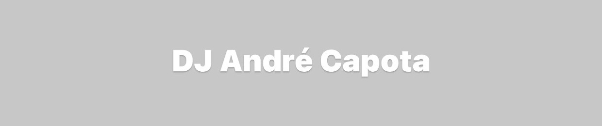 Andre Luiz  💫💫💫 DJ ANDRÉ CAPOTA