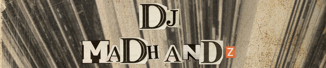DJ Madhandz